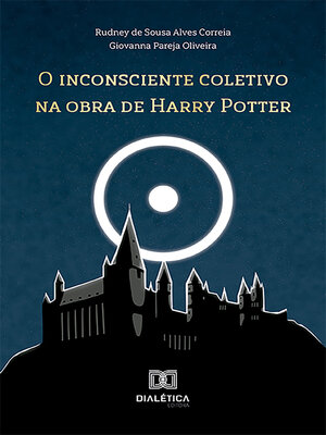 cover image of O inconsciente coletivo na obra de Harry Potter